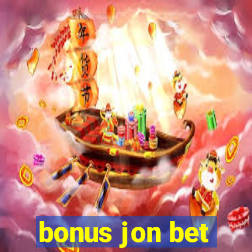 bonus jon bet